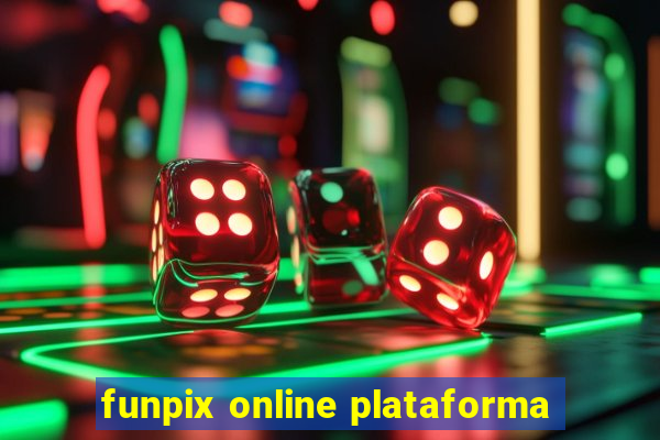 funpix online plataforma